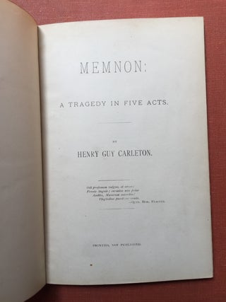 Memnon: A Tragedy in Five Acts (inscribed copy, 1881)