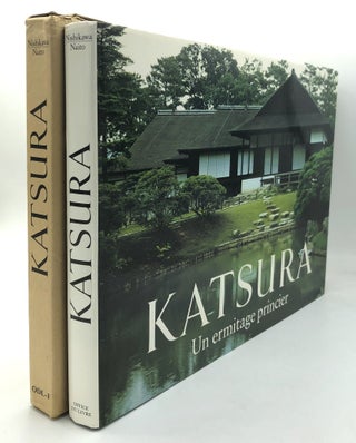 Item #H25042 Katsura, Un ermitage princier. Akira Naito, Takeshi Nishikawa