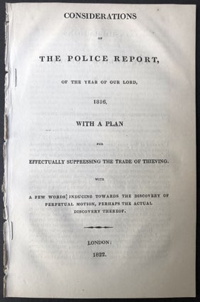 Item #H25374 Considerations of the police report, of the year of our lord, 1816, with a plan for...