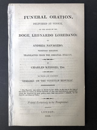Item #H25384 Funeral oration, delivered at Venice, on the death of the Doge Leonardo...