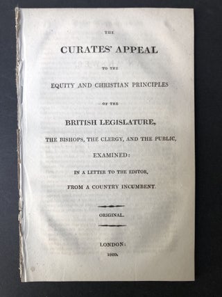 Item #H25397 The curates' appeal to the equity and Christian principles of the British...