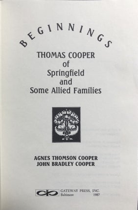 Beginnings: Thomas Cooper of Springfield and some allied families