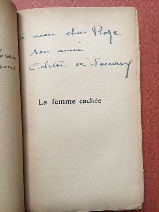 La femme cachée, inscribed by author to Edmond Roze