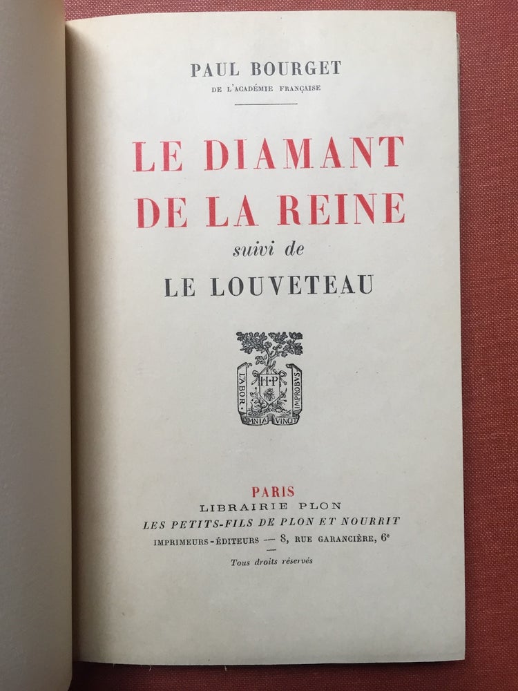 Item #H2636 Le Diamant de la Reine, suivi de Le Louveteau - inscribed copy - no. 10 of 12 on Japon. Paul Bourget.
