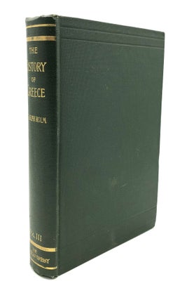 Item #H27301 The History of Greece, Vol. III (3): The Fourth Century BC up to the Death of...