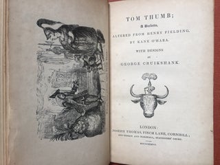 Tom Thumb, a Burletta, altered from Henry Fielding by Kane O'Hara (1837, finely bound, with. Henry Fielding, George Kane O'Hara.