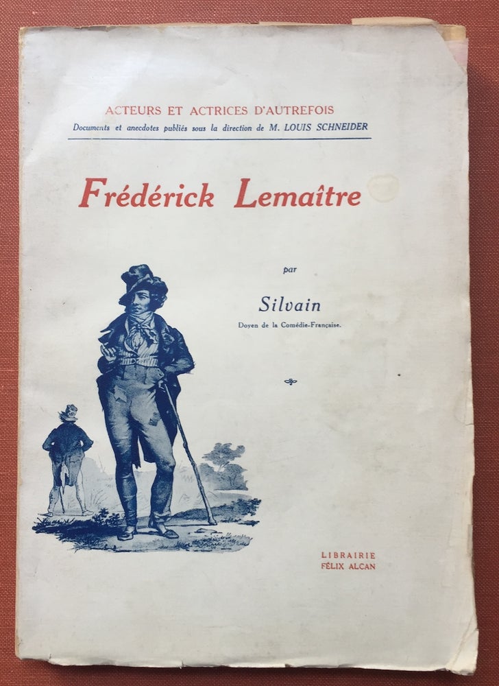 Item #H2757 Frédérick Lemaître - with original letter from Frédérick Lemaître inserted loosely. Silvain, Eugene.