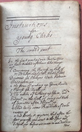 Handwritten transcription, ca. 1700, of Instructor Clericalis: The Second Part. Being a Collection Of most Choice and Usual Presidents for Declarations Both in the Kings Bench and Common Pleas: In Actions of Case, Actions upon Statute, Covenant, Debt, detinue, ejectment, quare impedit, replevin, trespass, trover and waste, methodically digested into rule and president: for the further instruction of young clerks. The second part.