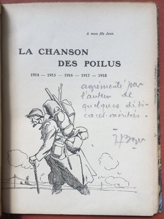 La Chanson des Poilus (inscribed by author to Edmond and Jeanne Roze with drawings, etc.) - Recueil des Chansons et Poems dits par l'Auteur en France et an Macédoine aux Armées de la République