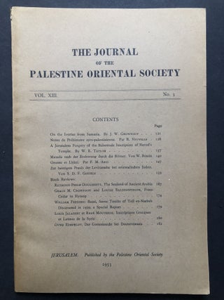 Item #H28044 Journal of the Palestine Oriental Society. Vol. XIII, no. 3, 1933. J. W. Growfoot