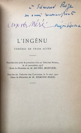 L'Ingénue, Coméedie en Trois Actes, d'apres le conte de Voltaire (inscribed to the director of the play's new premier)