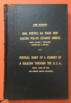 Item #H2837 Dial Poetico da Viaxe dun Galego Pol-Os Estados Unidos, texto Gallego y versiones...