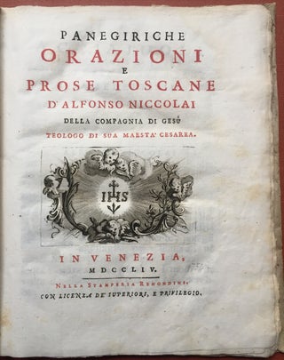 Item #H2853 Panegiriche Orazioni e Prose Toscane (1754). Alfonso Niccolai