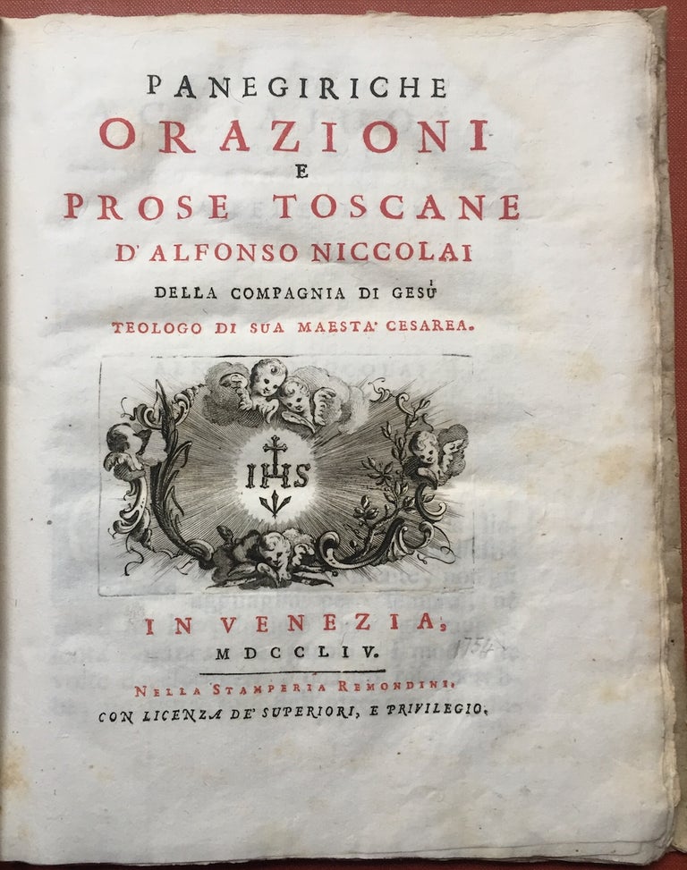 Item #H2853 Panegiriche Orazioni e Prose Toscane (1754). Alfonso Niccolai.