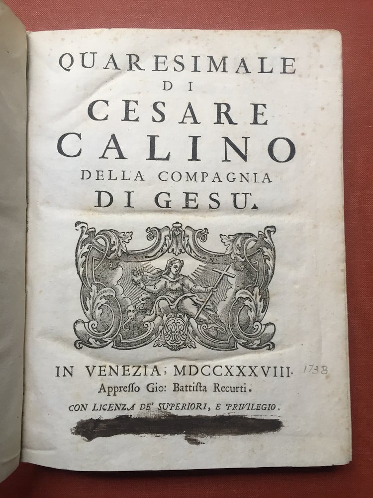 Item #H2855 Quaresimale di Cesare Calino della Compagnia di Gesu. Cesare Calino.