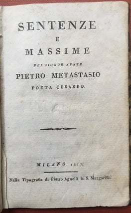 Sentenze e Massime del Signore Abate Pietro Metastasio, Poeta Cesareo