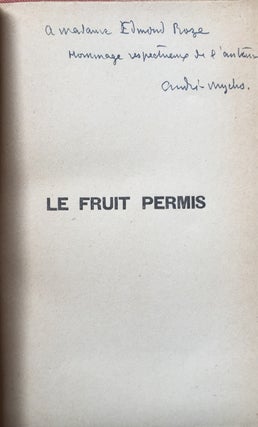 Le Fruit Permis - inscribed to Edmond Roze