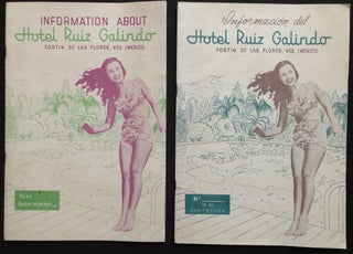 Item #H28890 2 ca. 1950 booklets: Information About Hotel Ruiz Galindo, Fortin de las Flores,...