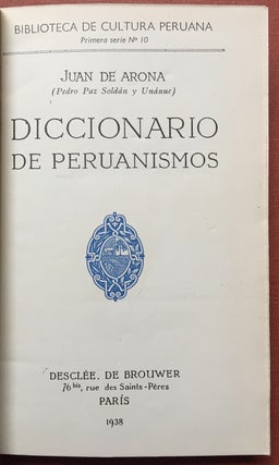 Item #H2942 Diccionario de Peruanismos. Juan de Arona