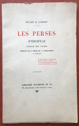 Item #H3044 Les Perses d'Eschyle, piece en vers, répresentée pour la premiere a la...