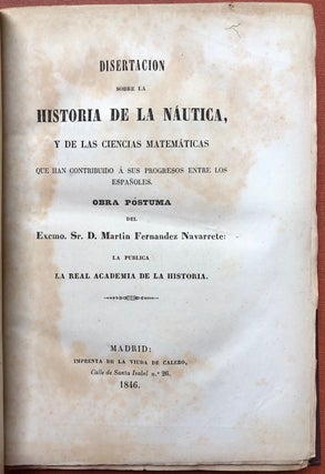 Item #H3047 Disertación sobre la Historia de la Náutica y de las Ciencias Matemáticas que han...