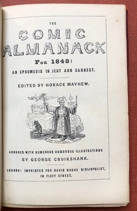The Comic Almanack for 1848 and 1849, an Ephemeris in Jest and Earnest