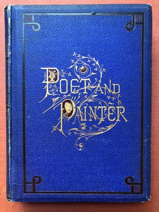 Item #H3151 The Poet and the Painter, or, Gems of Art and Song. Anthology