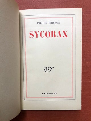Item #H3158 Sycorax (inscribed copy). Pierre Brisson