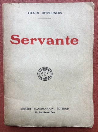 Item #H3185 Servante; Moineau -- Le revenant. Monsieur Frédéric. -- L'eunuque -- inscribed to...