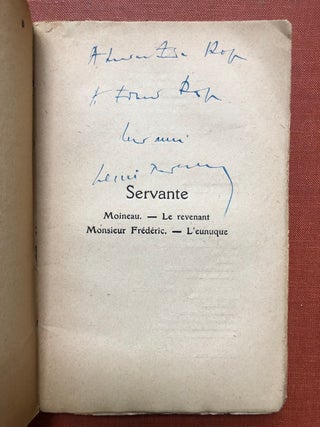 Servante; Moineau -- Le revenant. Monsieur Frédéric. -- L'eunuque -- inscribed to Jeanne and Edmond Roze