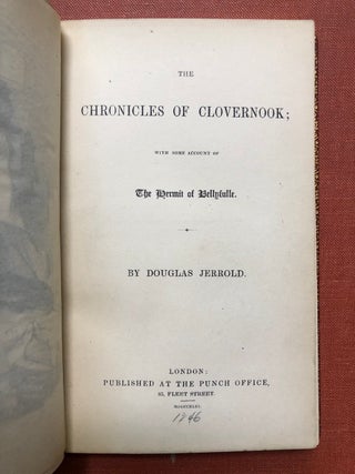 Item #H3196 The Clovernook; with some account of the Hermit of Bellyfulle. Douglas Jerrold