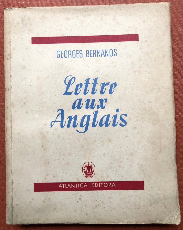 Item #H3210 Lettre Aux Anglais - One of 32 signed copies. Georges Bernanos.