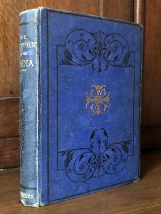 Item #H32829 The Return from India. F. M. C. W., "Mrs. Whittaker"