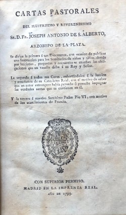 Item #H3339 Cartas pastorales del ilustrisimo y reverendisimo sr. d. fr. Joseph Antonio de S....