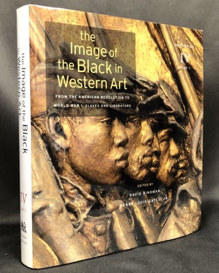 Item #H33493 The Image of the Black in Western Art, Volume IV: From the American Revolution to...