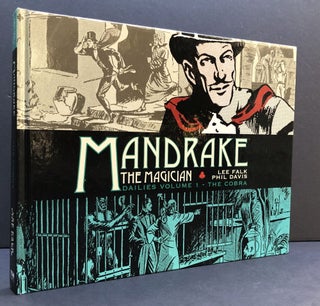Item #H33806 Mandrake the Magician, Dailies Vol. I: The Cobra (1934-1936). Lee Falk, Phil Davis