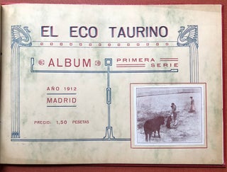 Item #H3417 Álbum de El Eco Taurino, Año 1912. Spain Bullfighting, Originales de L. Moya de...