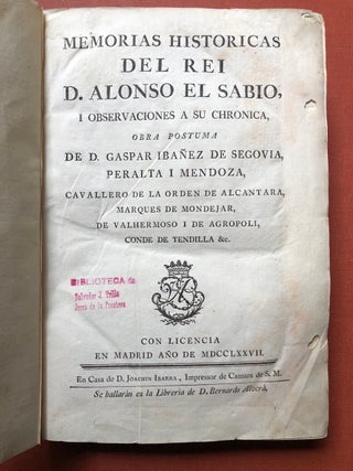 Item #H3421 Memorias Históricas del rei D. Alonso el Sabio i Observaciones á su Chronica, opera...
