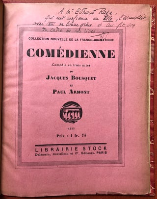 Item #H3424 Comedienne, Comedie en trois actes (inscribed by Bousquet very fondly to Edmond...