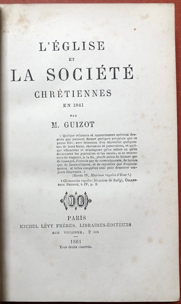 Item #H3429 L'Eglise et La Societe Chretiennes en 1861. Guizot, Francois.