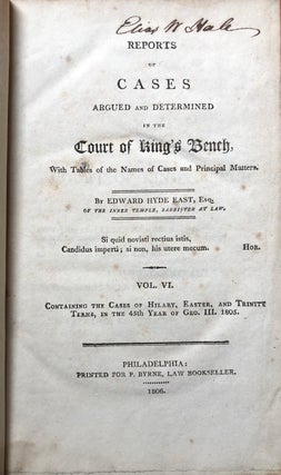 Item #H3579 Reports of Cases Argued and Determined in the Court of King's Bench...Vol. VI,...