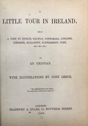 Item #H3663 A Little Tour in Ireland. Illustrated by John Leech. Being a Visit to Dublin,...