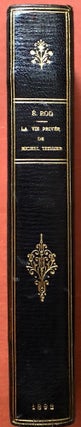 La Vie Privée de Michel Teissier (1893 first edition, inscribed by author)