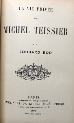 La Vie Privée de Michel Teissier (1893 first edition, inscribed by author)