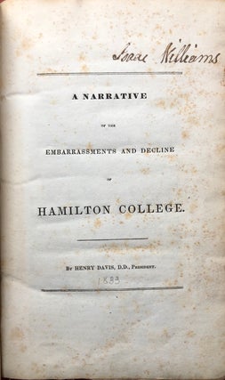 Item #H3701 A Narrative of the Embarrassments and Decline of Hamilton College (1833). Henry Davis
