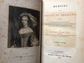 Memoirs of the House of Orleans, 3 volumes 1849