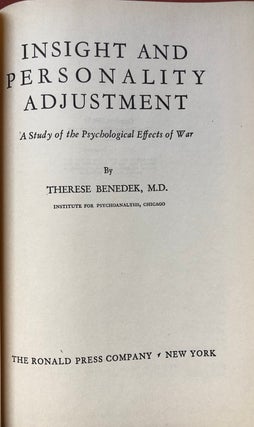 Insight and Personality Adjustment, a study of the Psychological Effects of War (inscribed by author to her husband)