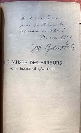 Le Musée des Erreurs, ou le francais tel qu'on l'ecrit - inscribed by both authors