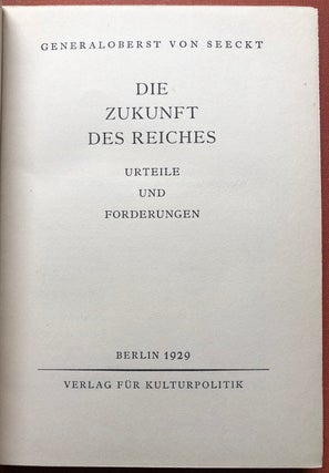 Die Zukunft des Reiches, Urteile und Forderungen - 1929, one of 90 numbered and signed copies