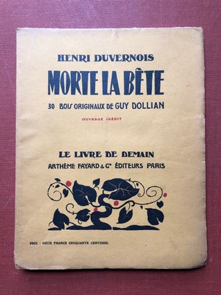 Item #H4293 Morte la Bete, inscribed copy. Henri Duvernois, Guy Dollian